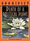 Cover image for Death of a Political Plant